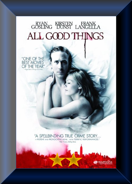 ABC Film Challenge – Romance – K – All Good Things (2010) Movie Review