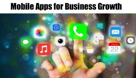 5 Mobile Apps for Business Growth In 2020