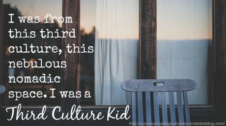 The Earned Fact of the Third Culture Kid