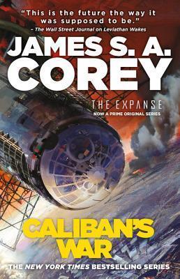 Alien monsters, space wars, and super soldiers are my jam Caliban's War by James S. A. Corey