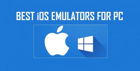10 Best iOS Emulator For Windows PC - Run iOS Apps On PC