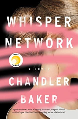 Whisper Network by Chandler Baker- Feature and Review