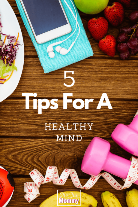tips for a healthy mind
