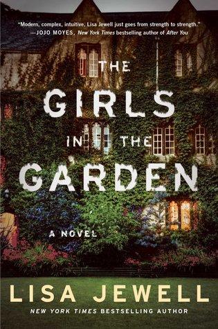FLASHBACK FRIDAY- The Girls in the Garden by Lisa Jewell- Feature and Review