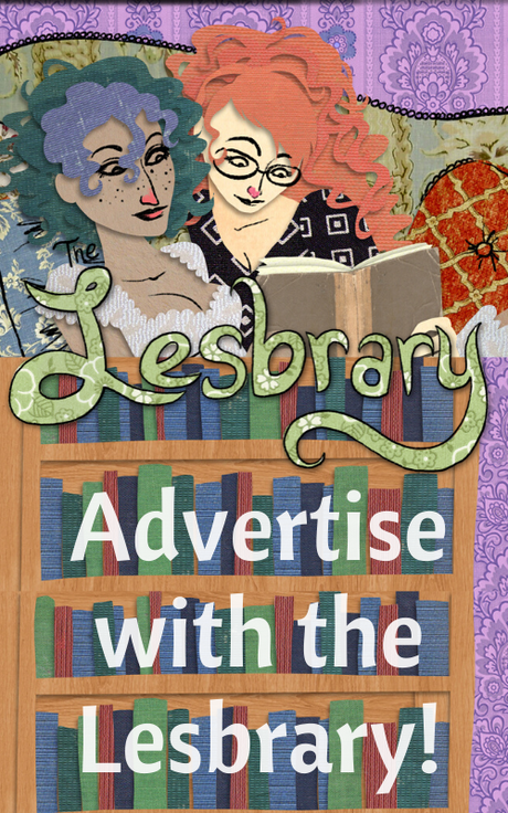 Advertise with the Lesbrary!