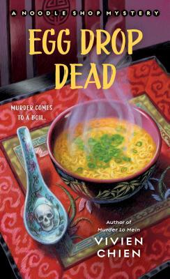 Egg Drop Dead by  Vivien Chien - Feature and Review