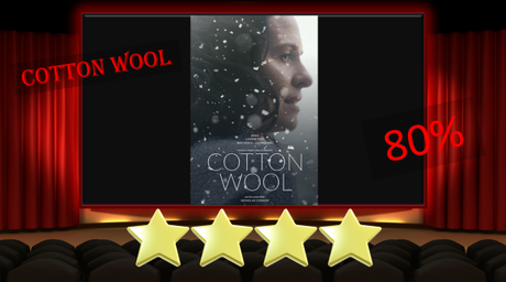 Cotton Wool (2017) Short Movie Review