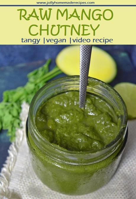 Raw Mango Chutney | How to make Green Mango Coriander Chutney (Video Recipe)