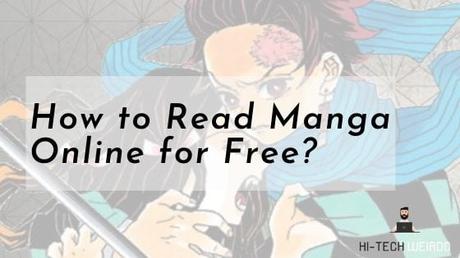 How to Read Manga Online for Free? How to Read Manga Online for Free?