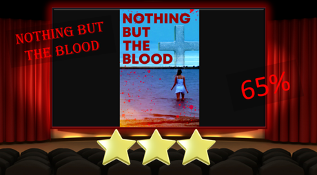 Nothing But the Blood (2020) Movie Review