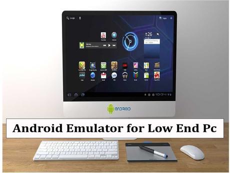 Top 10 Best Android Emulator for Low End Pc – Play Mobile Games on Pc