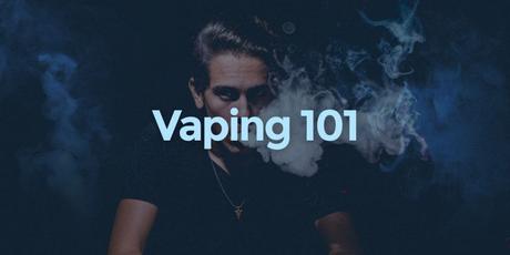 How To Vape: An Ultimate Guide Focusing on Basics for Beginners