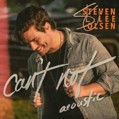 Steven Lee Olsen, Can’t Not (Acoustic) Video Premiere & 5 Quick Questions