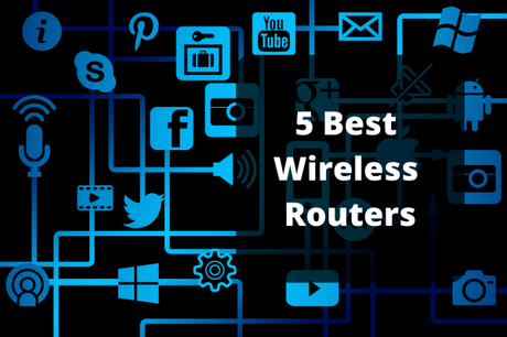 The 5 Best Wireless Routers for 2020
