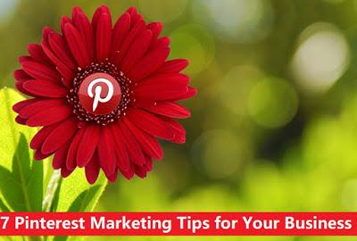7 Pinterest Marketing Tips for Your Business