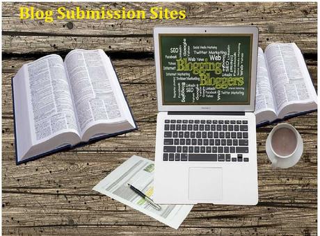 Top 10 Free Blog Submission Sites List 2020 – Submit Blog for Backlinks
