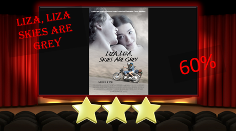 Liza, Liza, Skies Are Grey (2015) Movie Review