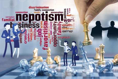 Nepotism – Childhood Preachings. Crime Or Not? Boon Or Bane?