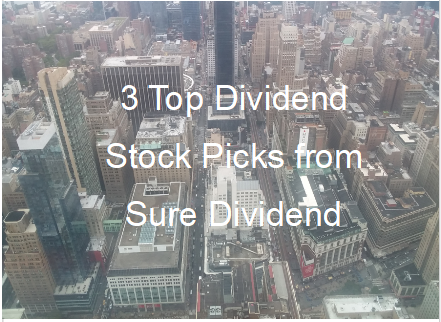 3 Top Dividend Stock Picks from Sure Dividend