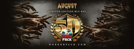 HorrorPack Limited Edition #50 Ships in the August Blu-ray Pack