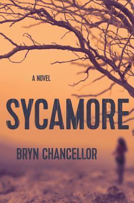 FLASHBACK FRIDAY-Sycamore by Bryn Chancellor- Feature and Review