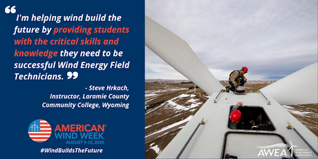 #WindBuildsTheFuture: The American Wind Energy Association (AWEA) Is Celebrating American Wind Week 2020 