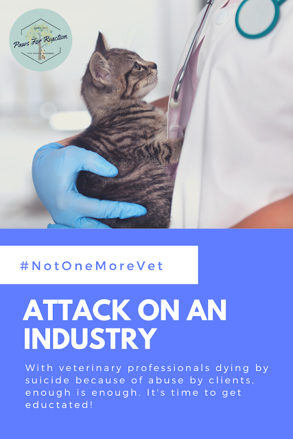 An industry under attack: Before you start harassing a veterinary hospital, you should read this