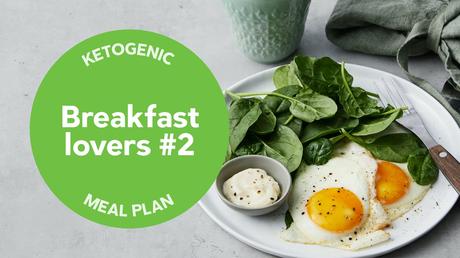 Keto: Breakfast lovers #2