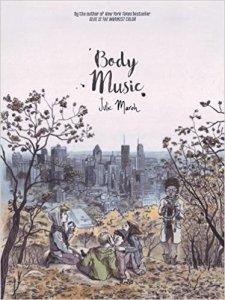 Zoe reviews Body Music by Julie Maroh