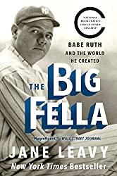 The Big Fella, by Jane Leavy