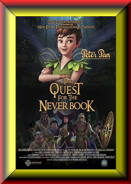 ABC Film Challenge – Animation – P – Peter Pan: The Quest for the Never Book (2018) Suggestion for the Kids