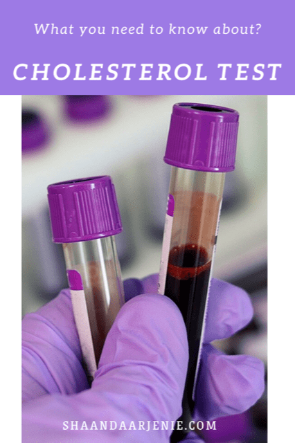 Cholesterol Test: What you need to know?