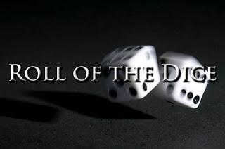 Roll of the Dice - Take a Chance