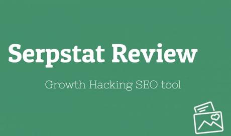 Serpstat: The Ultimate SEO Tool for Bloggers and Marketers