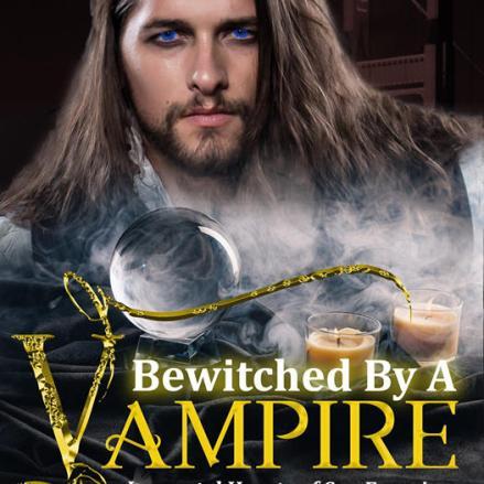 Bewitched by a Vampire