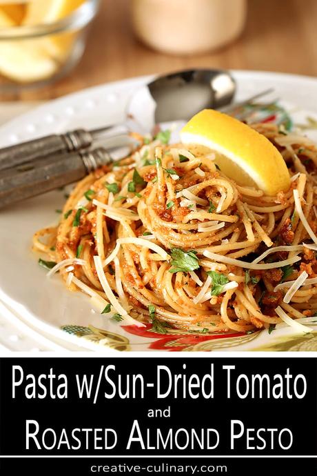 Pasta with Sun-Dried Tomato and Roasted Almond Pesto