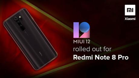 MIUI 12 Global Stable Update Live For Redmi Note 8 Pro India Users