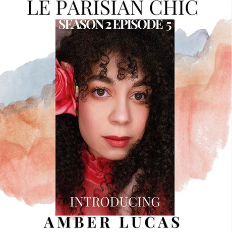 Le Parisian Chic Podcast feature