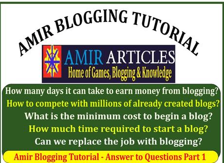 Amir Blogging Tutorial – Answer to Questions Part 1