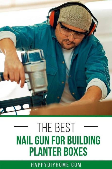 Best Nail Gun | Happy DIY Home