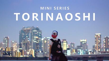 'Torinaoshi': YouTube Series Traverses Countries, Racial Identity