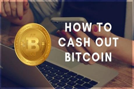 How to Convert Bitcoin In Cash?
