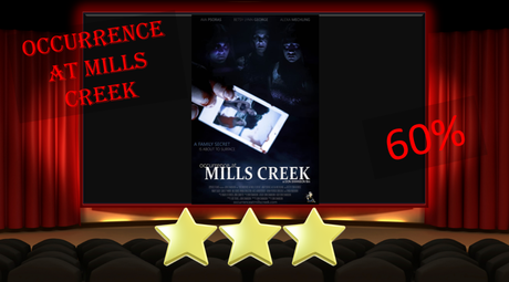Occurrence at Mills Creek (2020) Movie Review