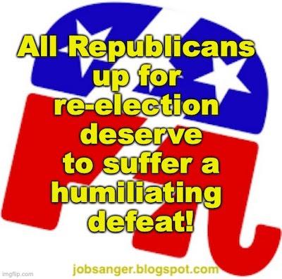 All Republicans Deserve Defeat This Year - Not Just Trump
