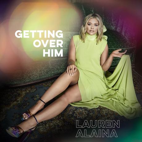 Lauren Alaina, Getting Over Him EP Review