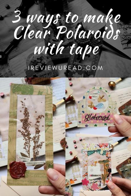3 ways to make Clear Polaroids & Specimen Cards with Tape