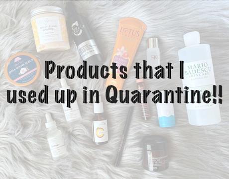 Quarantine Empties: Products that I have used up in 4 months