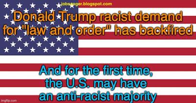 Trump's Racism Produced The U.S.'s 1st Anti-Racist Majority