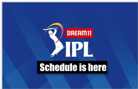 Let The Game Begin! IPL 2020 Matches Schedule