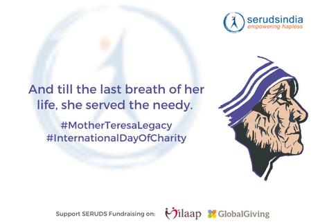 And till the last breath of her life, she served the needy. - International Day Of Charity